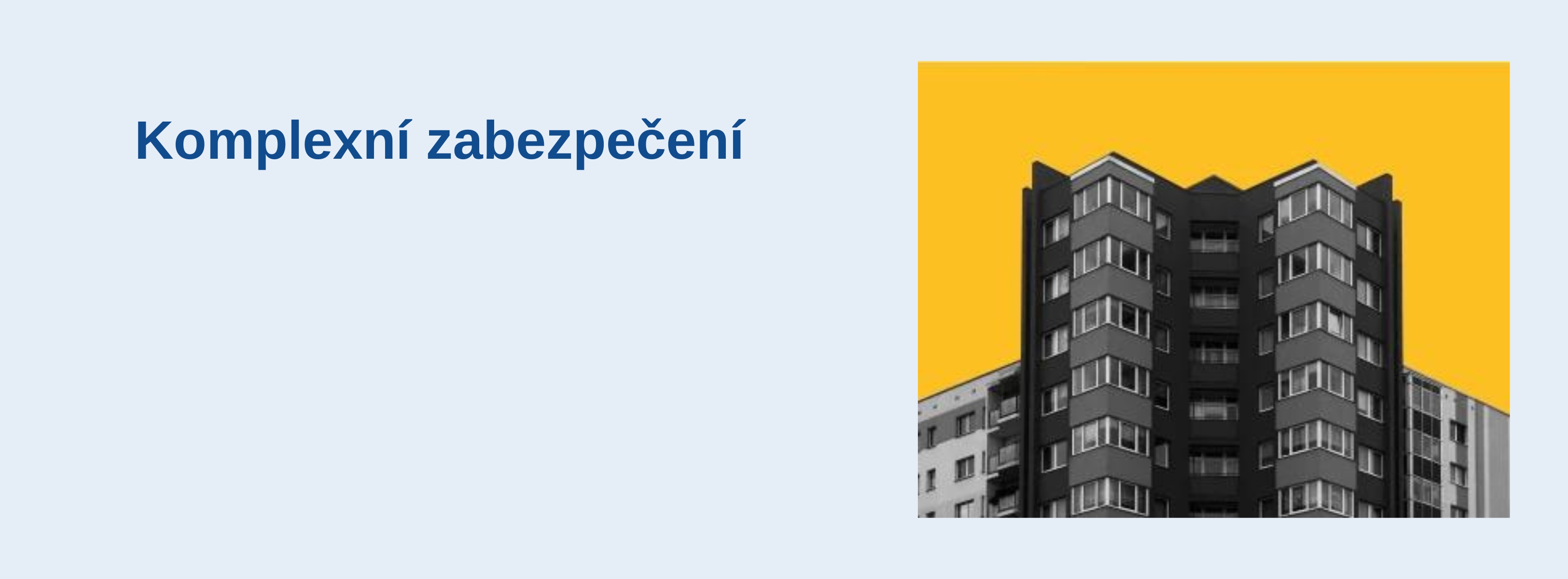 komplexní zabezpečení